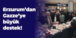 Erzurum'dan Gazze'ye büyük destek