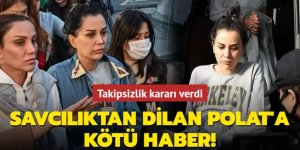 Savcılıktan Dilan Polat'a kötü haber!