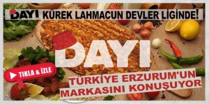DAYI Kürek Lahmacun devler liginde! Erzurum'un markası TV'lerde