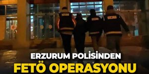 Erzurum'da FETÖ Operasyonu: Aranıyordu yakalandı