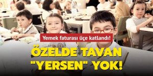 Yemek faturası üçe katlandı!