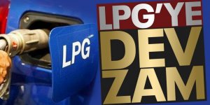 LPG'ye zam geldi! İşte güncel litre fiyatı...