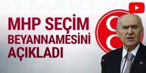 MHP seçim beyannamesini açıkladı