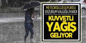 Erzurum'da kuvvetli yağış geliyor