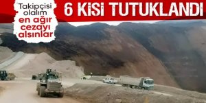 Heyelan soruşturmasında 6 tutuklama