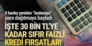 9 bankadan aynı anda 0 faizli kredi atağı