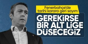 Ali Koç: Gerekiyorsa da bir alt lige düşeceğiz