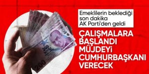 AK Parti'den emeklileri heyecanlandıran açıklama