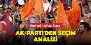 AK Parti'den seçim analizi!