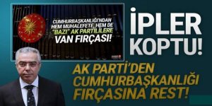 AK Parti'den Erdoğan'ın başdanışmanına rest