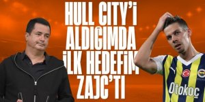 Acun Ilıcalı'dan transfer sözleri: İlk hedefim Zajc'tı