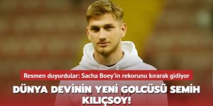 Dünya devinin yeni golcüsü Semih Kılıçsoy!