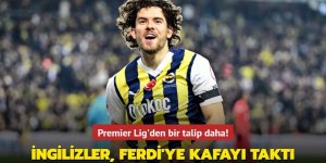 Premier Lig'den bir talip daha! İngilizler, Ferdi Kadıoğlu'na kafayı taktı