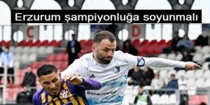 Yumlu, Erzurum şampiyonluğa soyunmalı