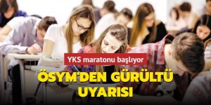 YKS maratonu yarın başlıyor