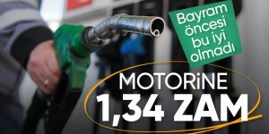Motorine zam geliyor
