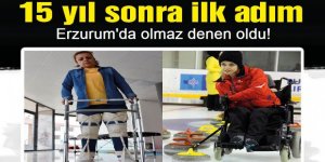 Erzurum'da olmaz denen oldu! 15 yıl sonra ilk adım