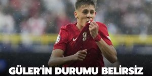 Güler'in durumu belirsiz