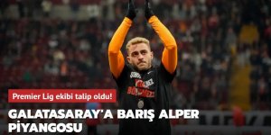 Galatasaray'a Barış Alper piyangosu! Premier Lig ekibi talip oldu
