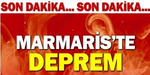 Marmaris'te deprem!