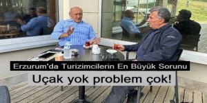 Erzurum'a Uçak yok problem çok!