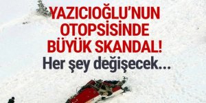 Muhsin Yazıcıoğlu’nun ölümünde otopsi skandalı: Her şey değişecek