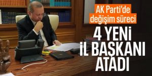 AK Parti'de 4 il başkanlığına yeni atamalar yapıldı