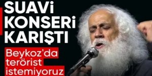 Beykoz'da Suavi konserini bastılar... Saldırı girişimi