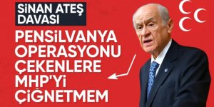 Devlet Bahçeli'den Sinan Ateş davasına ilişkin açıklama
