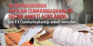 İl il büyükşehirlerde yapılan son Cumhurbaşkanlığı seçimi anketi açıklandı