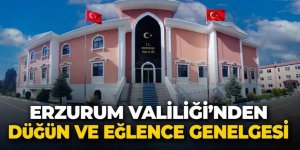Erzurum Valiliği'nden düğün ve eğlence yasakları