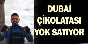 Dubai Çikolatası Erzurum'da