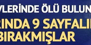 3 kardeş evlerinde ölü bulundu!