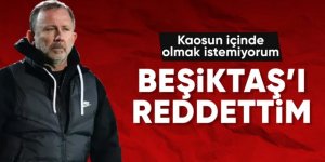 Sergen Yalçın'dan Beşiktaş açıklaması