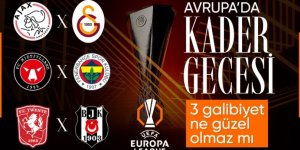Avrupa'da kader gecesi: Beşiktaş, Fenerbahçe ve Galatasaray tur için sahada