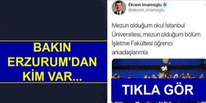 İşte İmamoğlu'nun sınıf arkadaşları: Bakın Erzurum'dan kim var!