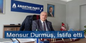 Anahtar Parti Erzurum İl Başkanı istifa etti