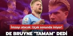 Ve Kevin De Bruyne teklife "Tamam" dedi!