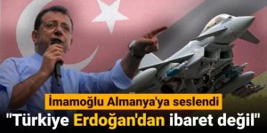 İmamoğlu, Eurofighter satışını veto eden Almanya'ya seslendi!