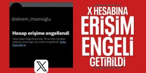 Ekrem İmamoğlu'nun X hesabı erişime engellendi