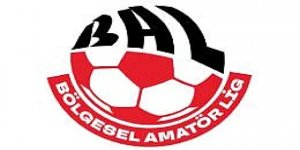 Bölgesel Amatör Lig baraj maçları tamamlandı