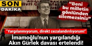 İmamoğlu'nun yargılandığı Akın Gürlek davası ertelendi: Yargılanmıyorum, direkt cezalandırılıyorum!