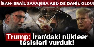 ABD İran'da nükleer tesisleri vurdu...