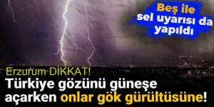 Beş ile sel uyarısı da yapıldı