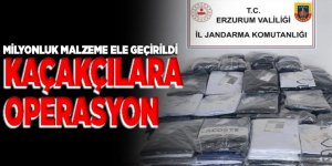 Erzurum'da kaçakçılık operasyonu