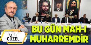 BU GÜN MAH-I MUHARREMDİR