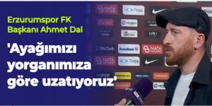 Başkan Dal: "Ayağımızı yorganımıza göre uzatıyoruz"