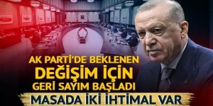 İki ihtimal masada! Kabinede değişiklik için geri sayım başladı