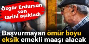 Başvurmayan ömür boyu eksik emekli maaşı alacak