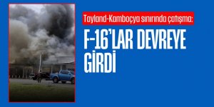 Tayland ve Kamboçya arasında savaş başladı!